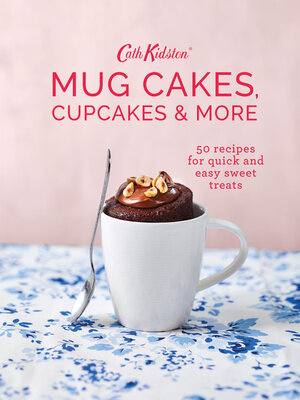Cath Kidston Mug Cakes, Cupcakes and More! - ebook